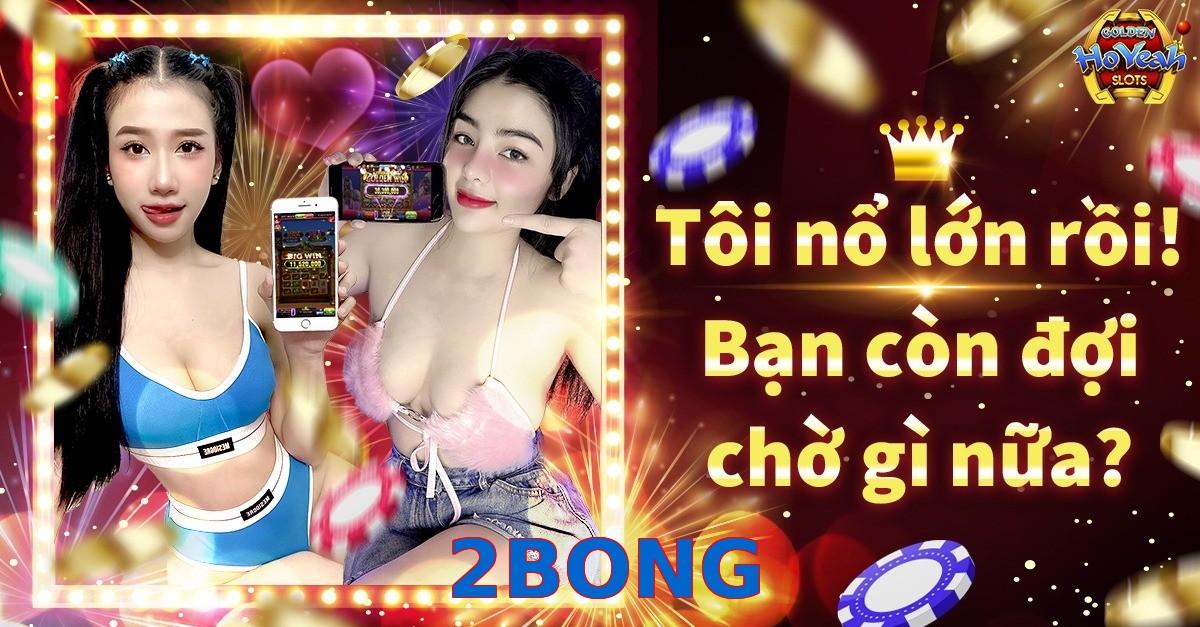 2BONG